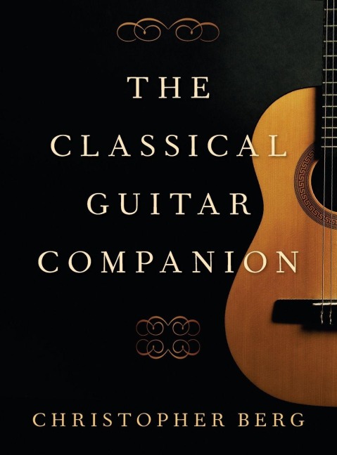 The Classical Guitar Companion - Berg