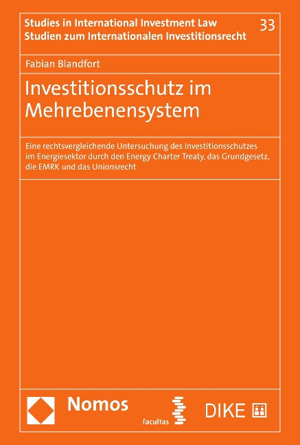 Investitionsschutz im Mehrebenensystem - Fabian Blandfort