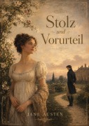 Cover-Bild zum Titel 'Stolz und Vorurteil' von 'Jane Austen'