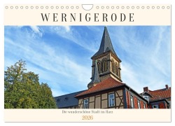 Cover-Bild zum Titel 'Wernigerode, die wunderschöne Stadt im Harz (Wandkalender 2026 DIN A4 quer), CALVENDO Monatskalender' von 'Ulrich Senff'