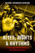 Cover-Bild zum Titel 'Rites, Rights and Rhythms' von 'Michael Birenbaum Quintero'