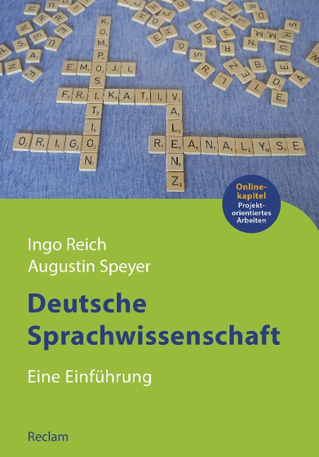 Deutsche Sprachwissenschaft. Eine Einführung - Augustin Speyer, Ingo Reich
