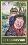 Cover-Bild zum Titel 'Der Riesenochsenfrosch' von 'Karl May'
