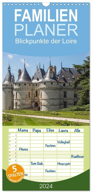 Familienplaner 2024 - Blickpunkte der Loire mit 5 Spalten (Wandkalender, 21 x 45 cm) CALVENDO - Stefan Schütter