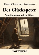 Cover-Bild zum Titel 'Der Glückspeter' von 'Hans Christian Andersen'