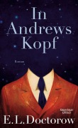 Cover-Bild zum Titel 'In Andrews Kopf' von 'E. L. Doctorow'