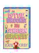 Cover-Bild zum Titel 'Lottie Brooks: Zum Scheitern verurteilt' von 'Katie Kirby'