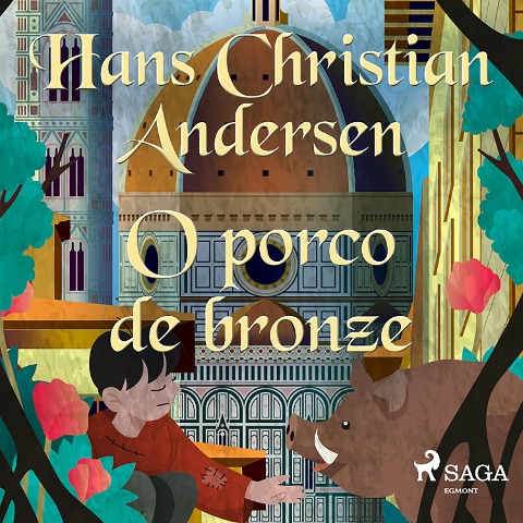 O porco de bronze - H. C. Andersen