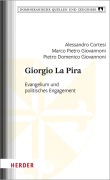 Cover-Bild zum Titel 'Giorgio La Pira' von 'Alessandro Cortesi, Marco Pietro Giovannoni, Pietro Domenico Giovannoni'