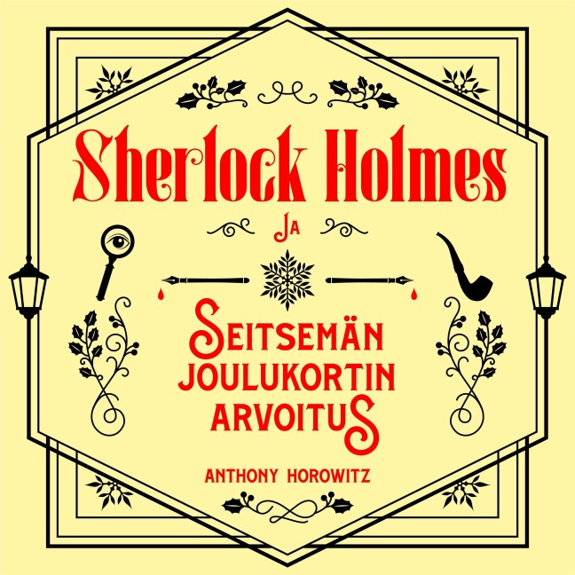 Sherlock Holmes ja seitsemän joulukortin arvoitus - Anthony Horowitz