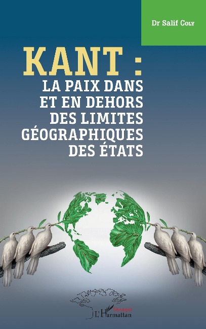 Kant : la paix dans et en dehors des limites géographiques des États - Coly