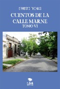 Cover-Bild zum Titel 'Cuentos de la calle Marne - Tomo 6' von 'Ernesto Thomas'