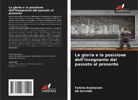 La gloria e la posizione dell'insegnante dal passato al presente - Fahima Keshavarz, Ali Darvishi