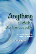 Cover-Bild zum Titel 'Anything of Which a Woman Is Capable: History of the Sisters of St. Joseph in the United States, Volume 1 Volume 1' von 'Mary McGlone'