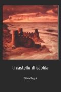 Il castello di sabbia - Silvia Fagni Joy