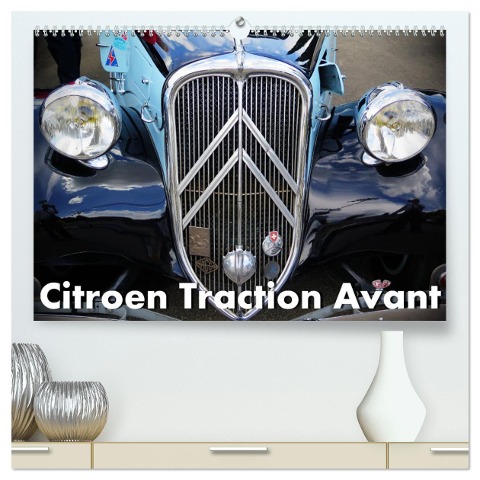 Citroen Traction Avant (hochwertiger Premium Wandkalender 2024 DIN A2 quer), Kunstdruck in Hochglanz - Arie Wubben