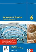 Lambacher Schweizer. Arbeitsheft plus Lösungsheft und Lernsoftware 6. Schuljahr. Niedersachsen G9 - 