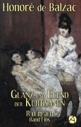 Cover-Bild zum Titel 'Glanz und Elend der Kurtisanen. Band Eins' von 'Honoré de Balzac'