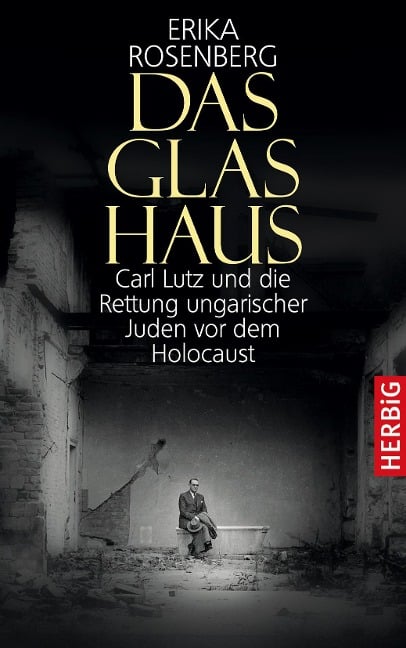 Das Glashaus - Erika Rosenberg