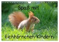 Spaß mit Eichhörnchen-Kindern (Wandkalender 2025 DIN A4 quer), CALVENDO Monatskalender - Heike Adam