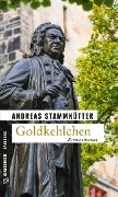 Goldkehlchen - Andreas Stammkötter