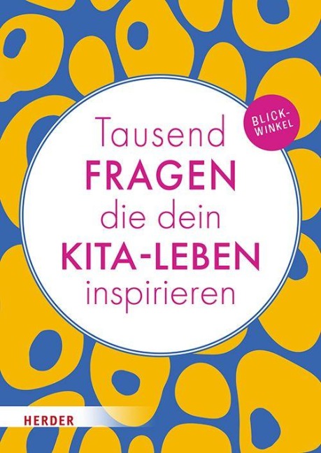 Tausend Fragen die dein Kita-Leben inspirieren - 