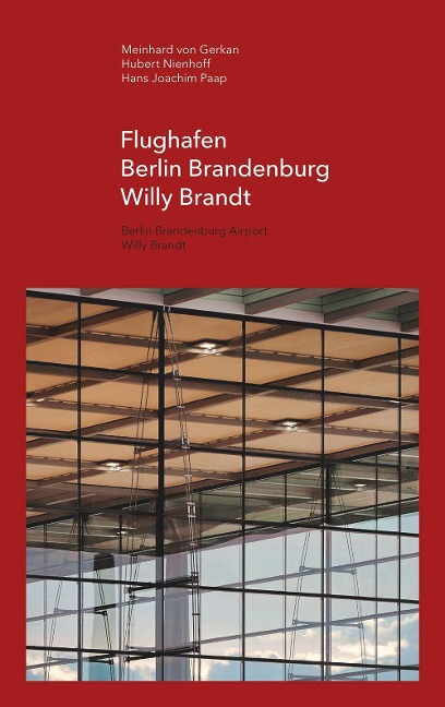 Flughafen Berlin Brandenburg Willy Brandt / Berlin Brandenburg Airport Willy Brandt - 
