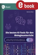 Cover-Bild zum Titel 'Die besten KI-Tools für den Biologieunterricht' von ''