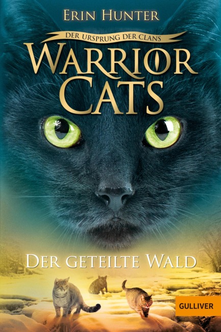 Warrior Cats - Der Ursprung der Clans. Der geteilte Wald - Erin Hunter