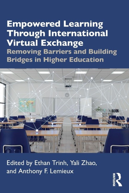 Empowered Learning Through International Virtual Exchange - 