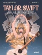 Cover-Bild zum Titel 'Taylor Swift - Ein Swiftie-Fanbuch' von 'Marcos Bueno'