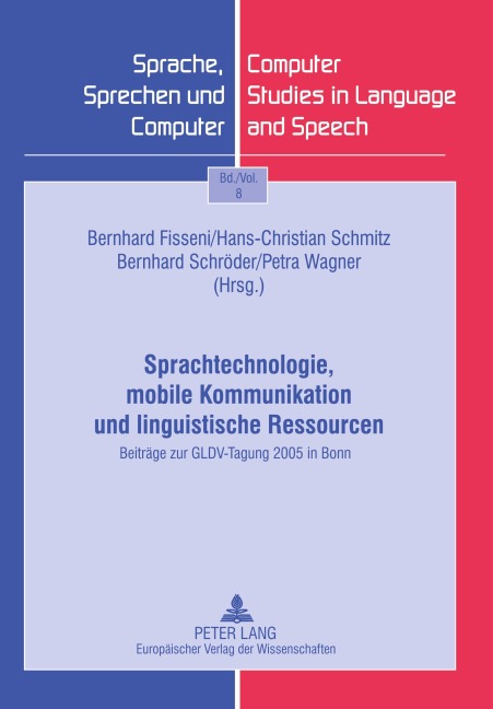 Sprachtechnologie, mobile Kommunikation und linguistische Ressourcen - 