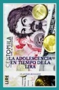 Cover-Bild zum Titel 'La adolescencia en tiempo de la lira' von 'Claudio Ruggeri'