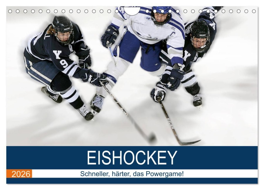 Eishockey! Schneller, härter, das Powergame! (Wandkalender 2026 DIN A4 quer), CALVENDO Monatskalender - Boris Robert
