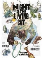 Night of the Living Cat 05 - Phantom Kommiaundo - Hawkman, Mecha-Roots