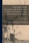Cover-Bild zum Titel 'The First Don Quixote, or, Ponce de Leon's Voyage to the Fountain of Youth: An Historical Ballad Apropos of the Annexation of Porto Rico to the United' von 'Theodore Tilton'