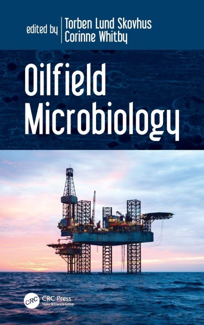 Oilfield Microbiology - 