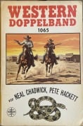 Cover-Bild zum Titel 'Western Doppelband 1065' von 'Neal Chadwick, Pete Hackett'