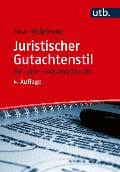 Juristischer Gutachtenstil - Tina Hildebrand