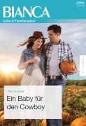 Cover-Bild zum Titel 'Ein Baby für den Cowboy' von 'Teri Wilson'
