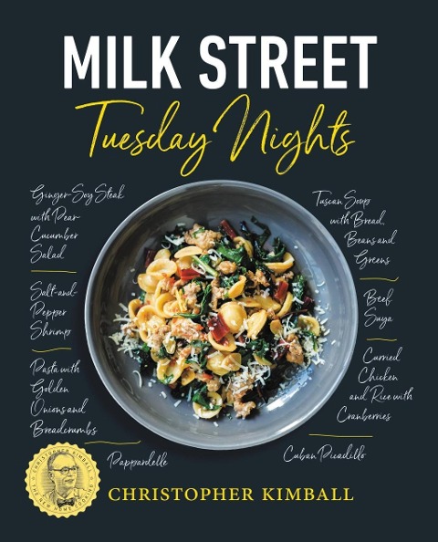 Milk Street: Tuesday Nights - Christopher Kimball