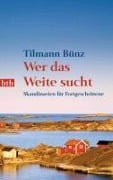 Cover-Bild zum Titel 'Wer das Weite sucht' von 'Tilmann Bünz'