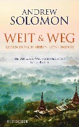 Cover-Bild zum Titel 'Weit und weg' von 'Andrew Solomon'