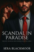 Cover-Bild zum Titel 'Scandal in Paradise' von 'Sera Blackmoor'