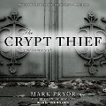 The Crypt Thief: A Hugo Marston Novel - Mark Pryor