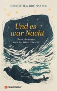 Cover-Bild zum Titel 'Und es war Nacht' von 'Dorothea Bronsema'