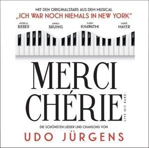 Merci Cherie - Die schönsten - Original Tour Cast