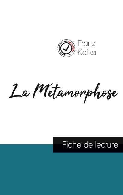 La Métamorphose de Kafka (fiche de lecture et analyse complète de l'¿uvre) - Franz Kafka