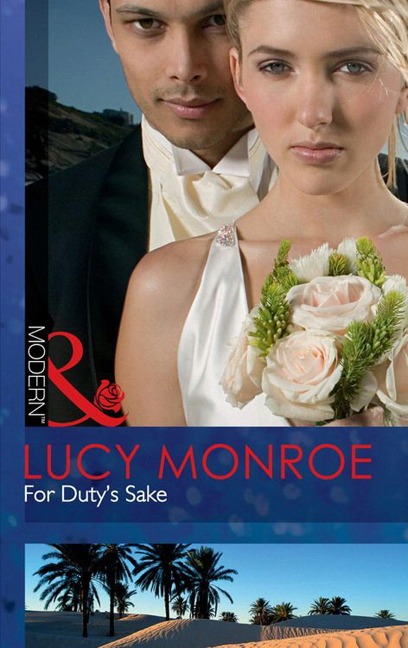 For Duty's Sake - Lucy Monroe