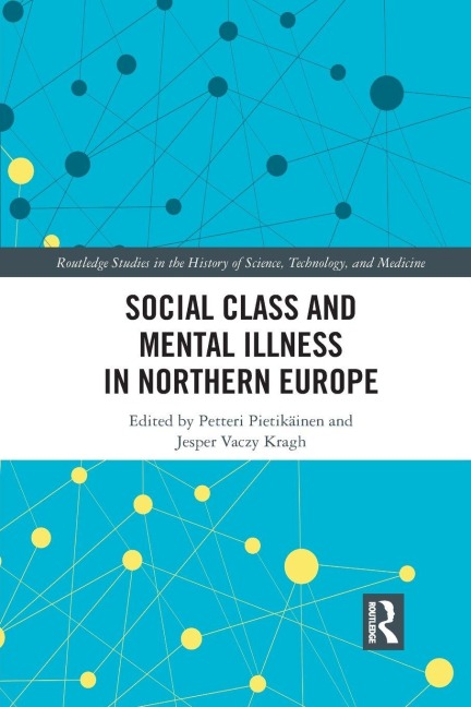 Social Class and Mental Illness in Northern Europe - 
